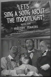 Let's Sing a Song About the Moonlight (1948)