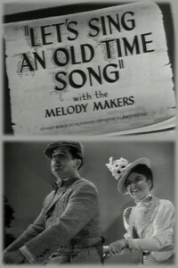 Let's Sing an Old Time Song (1947)