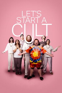 Let's Start A Cult (2024)