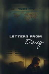 Letters From Doug (2024)