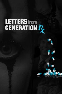 Letters From Generation RX (2017)
