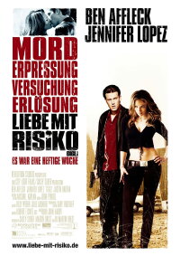 Liebe mit Risiko - Gigli (2003)