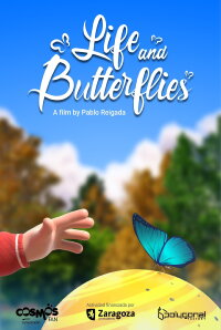 Life and Butterflies (2021)