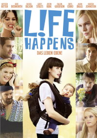 L!fe Happens - Das Leben eben (2011)