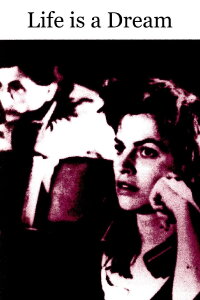 Life Is a Dream (1987)