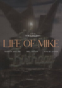Life Of Mike (2025)