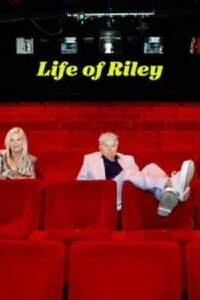 Life of Riley (2024)