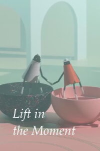 Lift in the Moment (2018)