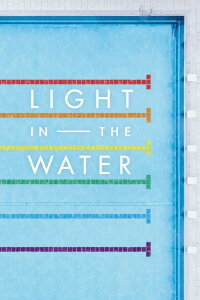 Light in the Water (2018)
