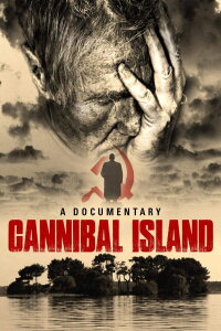 L'île aux Cannibales (Cannibal Island) (2009)