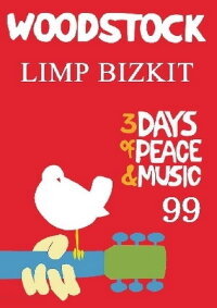 Limp Bizkit - Live at Woodstock '99 (1999)