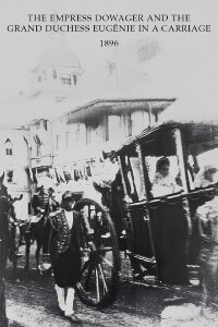 L'Impératrice mère et la grande-duchesse Eugénie en carrosse (1896)