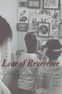 Line of Reverence (2024)