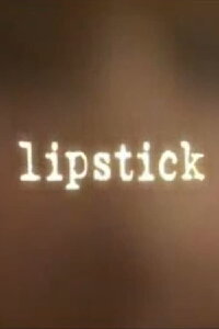 Lipstick (2002)