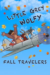 Little Grey Wolfy - Fall Travelers (2020)