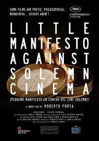 Little Manifesto Against Solemn Cinema (2017)