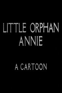 Little Orphan Annie: A Cartoon (1934)