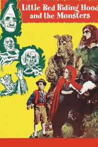 Little Red Riding Hood and Tom Thumb vs. the Monsters (1962)