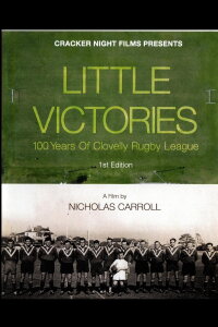 Little Victories: 100 Years of Clovelly Rugby League (2017)