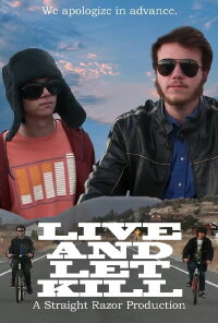 Live and Let Kill (2014)