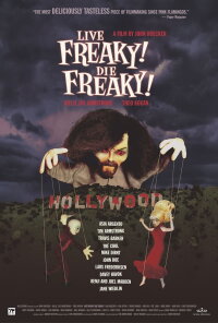 Live Freaky Die Freaky (2006)