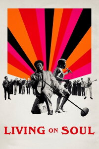 Living On Soul (2017)