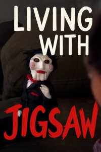 Living with Jigsaw (2014)