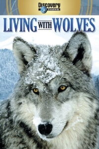 Living with Wolves (2005)