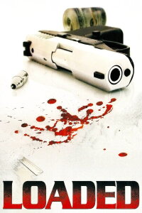 Loaded (2007)