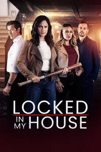 Locked in My House (2024)