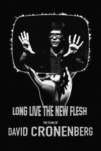 Long Live the New Flesh: The Films of David Cronenberg (1987)