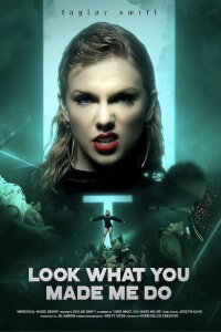 Look What You Made Me Do (2017)