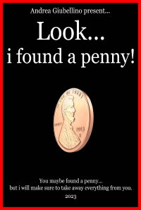 Look...i found a penny! (2023)