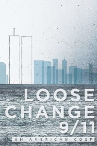 Loose Change 9/11: An American Coup (2009)