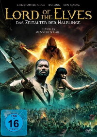 Lord of the Elves - Das Zeitalter der Halblinge (2012)