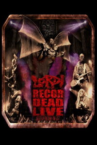 Lordi - Recordead Live - Sextourcism In Z7 (2019)