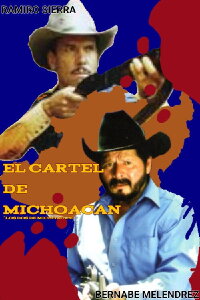 Los dos de Michoacán (2004)