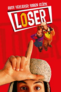 Loser - Auch Verlierer haben Glück (2000)