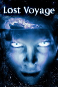 Lost Voyage - Das Geisterschiff (2001)