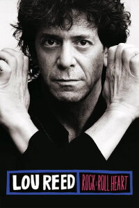 Lou Reed: Rock and Roll Heart (1998)
