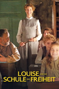 Louise und die Schule der Freiheit (2024)