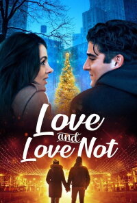 Love and Love Not (2022)