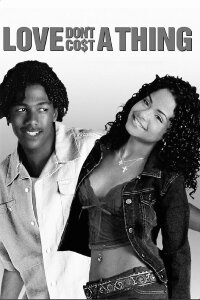 Love Don't Cost a Thing (2003)
