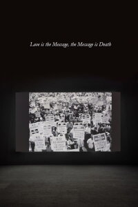 Love Is the Message, The Message Is Death (2017)