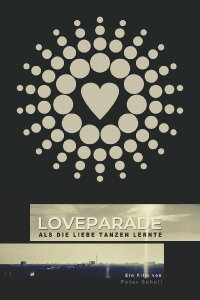 Love Parade: When Love Learned to Dance (2019)