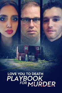 Love You to Death: Playbook for Murder (2024)
