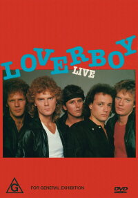 Loverboy: Live in Vancouver (1984)
