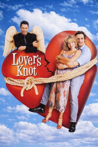 Lover's Knot - Eine Liebe mit Hindernissen (1996)
