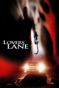 Lovers Lane - Straße des Grauens (2000)