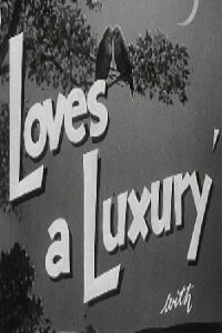 Love's a Luxury (1952)